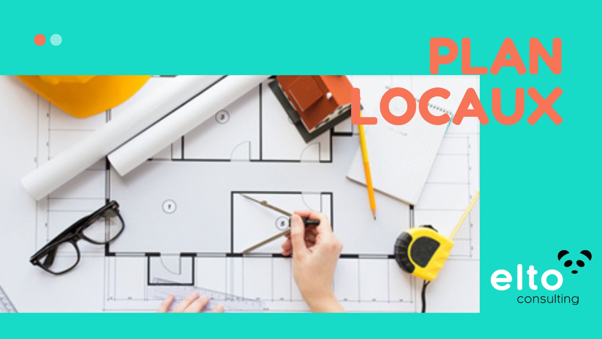 ELTO CONSULTING : plan des locaux d'un EAJE micro-crèche